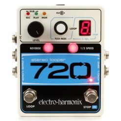 ELECTRO-HARMONIX 720 STEREO LOOPER PEDAL